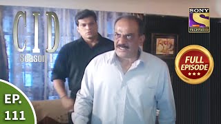 CID सीआईडी Season 1  Episode 111  The Case Of The Dying Statement  Part 1  Full Episode [upl. by Ainatit8]