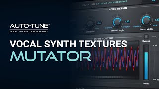 Using Antares Mutator for Vocal Synth Textures [upl. by Schellens]