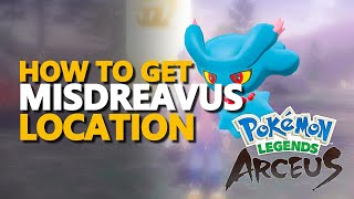 Pokemon Legends Arceus Misdreavus Location [upl. by Luapnoj864]