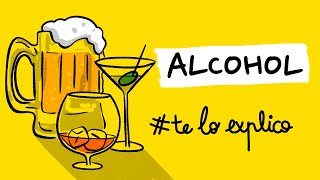 TODO LO QUE NECESITAS SABER SOBRE EL ALCOHOL  TELOEXPLICO [upl. by Julis]