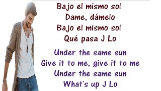 Alvaro Soler ft Jennifer Lopez  El Mismo Sol Lyrics English and Spanish  Translation amp Meaning [upl. by Erhard]