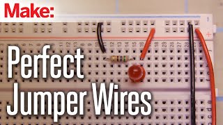 Cutting Perfect Jumper Wires [upl. by Lukash480]