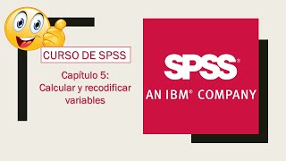 Calcular y recodificar variables en SPSS  Curso de SPSS SUB ENG [upl. by Rye281]