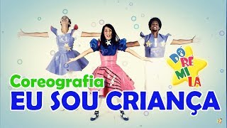 Eu sou criança  Para dançar [upl. by Huai]