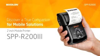 Discover a True Companion for Mobile Solutions BIXOLON SPPR200III [upl. by Eelirol606]