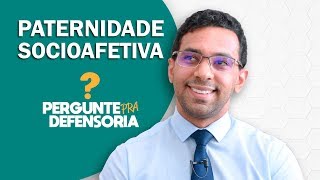 Paternidade socioafetiva O que é Como fazer o reconhecimento [upl. by Ynabla321]