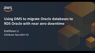 Using AWS DMS to Migrate Oracle Databases with NearZero Downtime [upl. by Ibocaj]