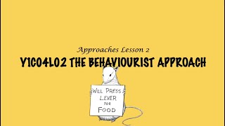 ALevel Psychology AQA Approaches  The Behaviourist Approach [upl. by Kilgore41]