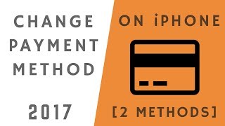 How to Change Payment Method on iPhone [upl. by Yspyg393]