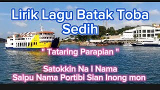 Lirik Lagu Batak Toba Tataring Parapian [upl. by Aneg]