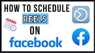 How To Schedule Reels On Facebook [upl. by Primrosa]