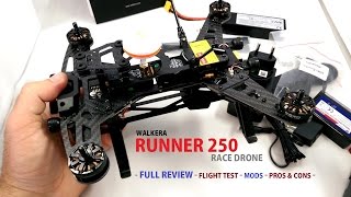 WALKERA RUNNER 250 Race Drone Review  Mods Flight Test Pros and Cons [upl. by Etam]