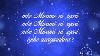 TURAGUTEGEREJE MWAMI YESU  Lyrics  by Hoziana Choir ADEPR Nyarugenge [upl. by Reo]