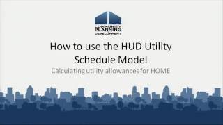 How To Use the HUD Utility Schedule Model [upl. by Marka]