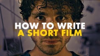 How to Write a Short Film [upl. by Irec]