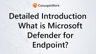 Microsoft Defender  What is Microsoft Defender for Endpoint  Latest Tutorial [upl. by Lucie]