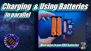 Charge and Use Batteries in Parallel  DIY LiIon Chargers [upl. by Teragram176]