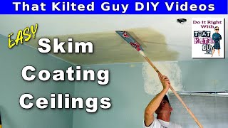 How to Skim Coat a Ceiling with a Paint Roller the FAST amp EASY Way [upl. by Lekcim]