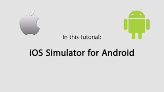 How to Use iOS Emulator for Android [upl. by Abel]