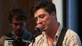 Mumford amp Sons  The Cave Live on 893 The Current [upl. by Woods]