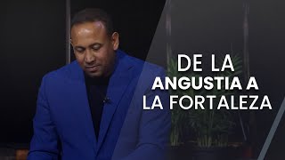 De la angustia a la fortaleza  Pastor Juan Carlos Harrigan [upl. by Aelyk]