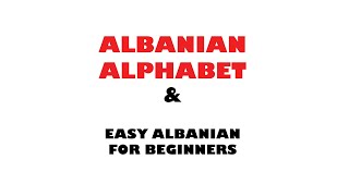 MODI001 Albanian Alphabet  alfabeti i gjuhës shqipe [upl. by Dremann933]