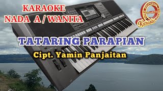 KARAOKE TATARING PARAPIAN NADA WANITA [upl. by Yetti226]