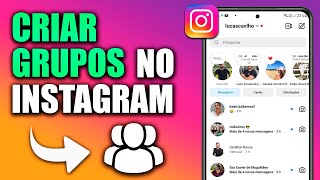 COMO CRIAR GRUPO NO INSTAGRAM [upl. by Durgy]