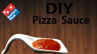 DIY Pizza Sauce at home just like Dominos  Simply Yummylicious [upl. by Ayamahs]