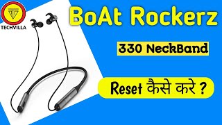 How to Reset boAt Rockerz 330 [upl. by Liauqram]