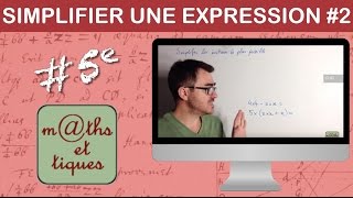 Simplifier une expression 2  Cinquième [upl. by Enerual]