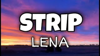 Lena  Strip Official  Lyrics [upl. by Billmyre]