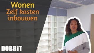 Wonen  Zelf kasten inbouwen [upl. by Pufahl]