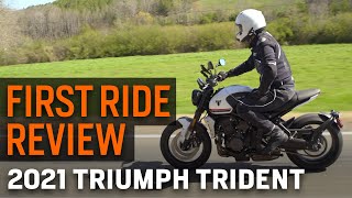 2021 Triumph Trident First Ride Review [upl. by Jennine]