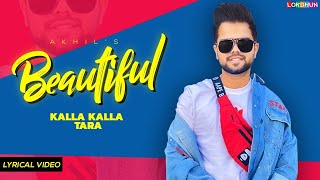 Kalla Kalla Tara Tod Le Aava  Akhil  Beautiful  Lyrical   Punjabi Songs  Trending Songs [upl. by Elianora]