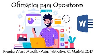 OFIMÁTICA PARA OPOSITORES PRUEBA WORD AUXILIAR ADMINISTRATIVO [upl. by Fabrice778]