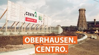 Die Geschichte des Centro Oberhausen  checkpottclip [upl. by Zeph89]