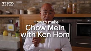 How to Make Chow Mein with Ken Hom  Tesco [upl. by Riegel]