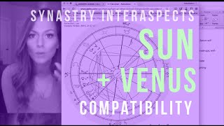 Synastry InterAspect Series SUN  VENUS Compatibility [upl. by Rudin]