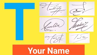 ✔️ T Signature Style  How To Draw Signature Like a Billionair  For Alphabet quot T quot [upl. by Artinek]