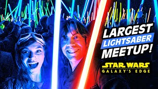 LARGEST Lightsaber meetup  STAR WARS Galaxys Edge VLOG [upl. by Dazhahs]