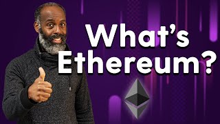 Ethereum explained What it is and how it works [upl. by Ydarb]