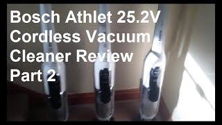 Bosch Athlet 252V Cordless Vacuum Cleaner Review Part 2 [upl. by Root]