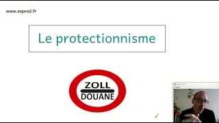 Le Protectionnisme estil avantageux  ECONOMIE [upl. by Eiramnerual410]