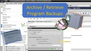 TIA Portal Program Backups Archiving and Retrieving [upl. by Nordgren]