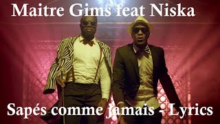 Gims  Sapés comme jamais ♫ Lyrics Paroles Karaoke [upl. by Oreves]