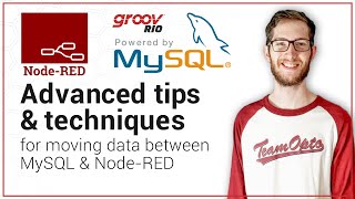 Advanced NodeRED amp MySQL tips and techniques [upl. by Monsour]