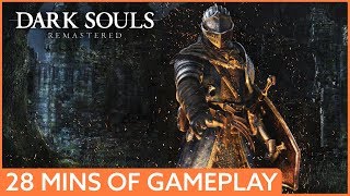 28 minutes of Dark Souls Remastered gameplay [upl. by Florri]