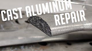 🔥Cast Aluminum Weld Repair [upl. by Eycal522]