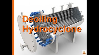 Deoiling Hydrocyclone [upl. by Sairacaz]